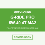 Greyhound G-Ride Pro 5W-40 4T MA2 fully synthetic motorcycle oil coming soon