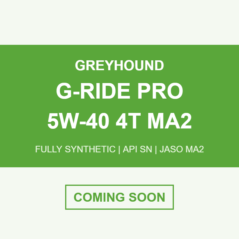 Greyhound G-Ride Pro 5W-40 4T MA2 coming soon
